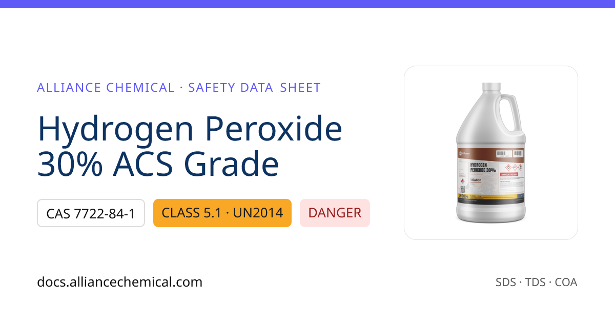 Hydrogen Peroxide 30% ACS Grade — Safety Data Sheet | Alliance Chemical