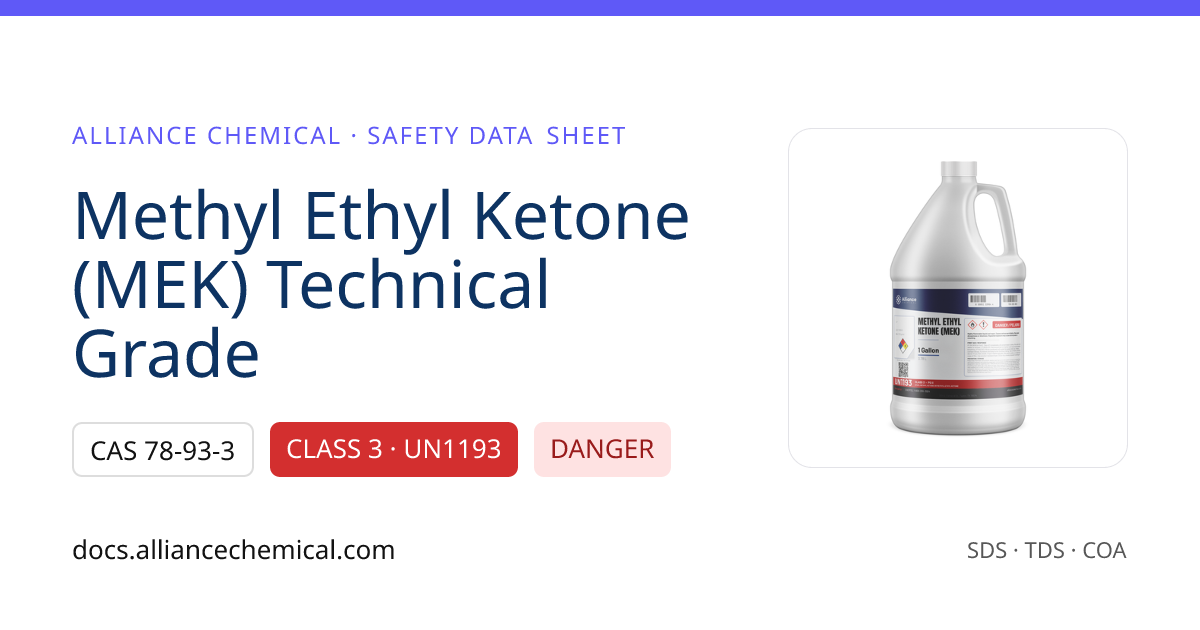 Methyl Ethyl Ketone (MEK) — Safety Data Sheet | Alliance Chemical